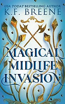 Magical Midlife Invasion (Leveling Up, Band 3)
