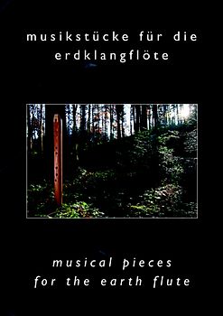 Musikstücke für die Erdklangflöte