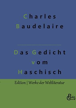 Das Gedicht vom Haschisch