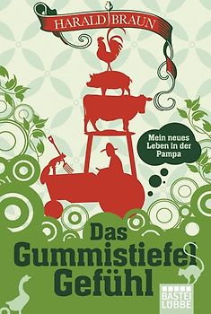 Das Gummistiefel-Gefühl