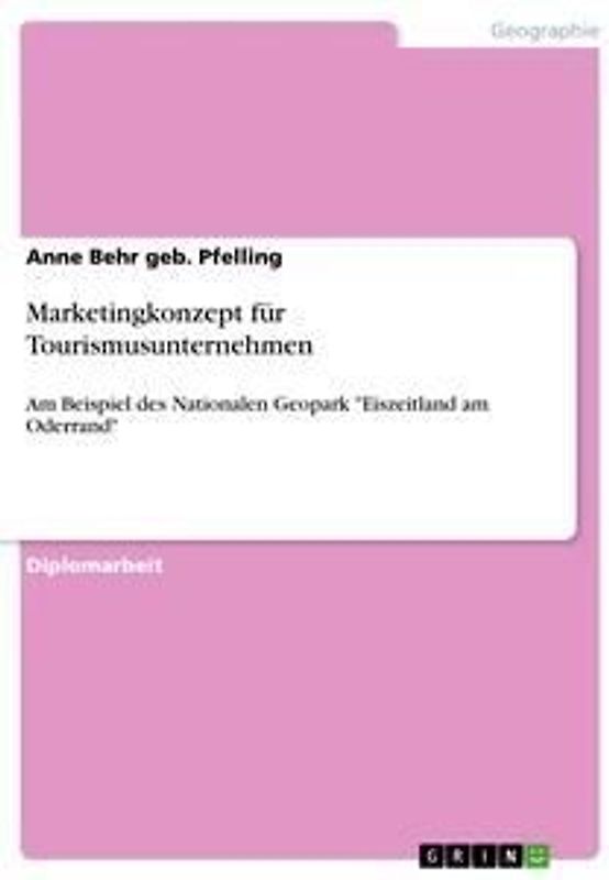 Marketingkonzept für Tourismusunternehmen