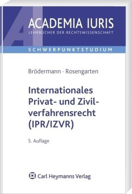 Internationales Privat- und Zivilverfahrensrecht