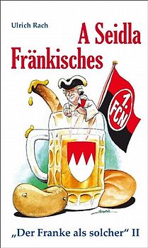 A Seidla Fränkisches