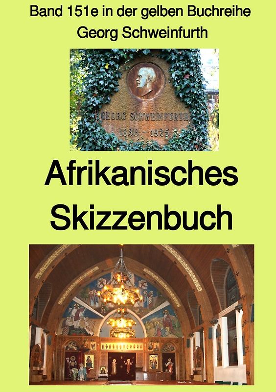 gelbe Buchreihe / Afrikanisches Skizzenbuch – Band 151e in der gelben Buchreihe bei Jürgen Ruszkowski