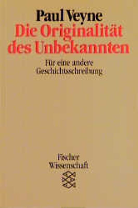 Die Originalität des Unbekannten