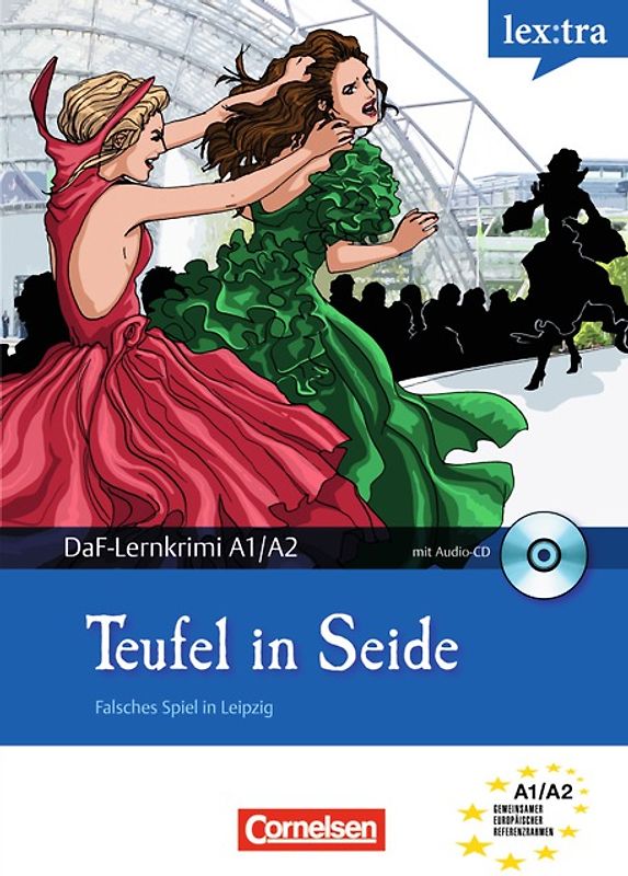 Lextra - Deutsch als Fremdsprache - DaF-Lernkrimis: SIRIUS ermittelt / A1-A2 - Teufel in Seide