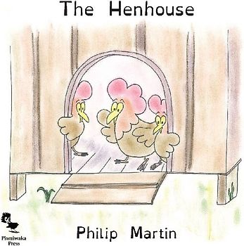 The Henhouse