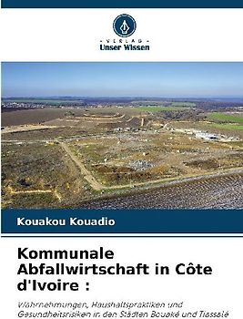 Kommunale Abfallwirtschaft in Côte d'Ivoire :