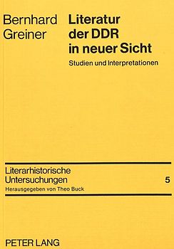 Literatur der DDR in neuer Sicht