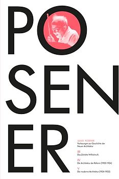 Vorlesungen zur Geschichte der Neuen Architektur