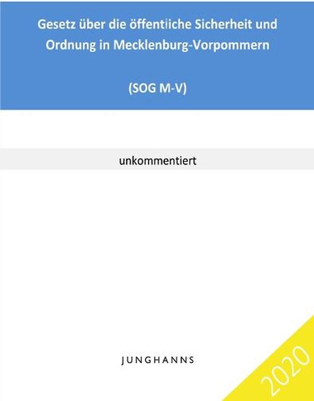 Gesetz über die öffentliche Sicherheit und Ordnung in Mecklenburg-Vorpommern