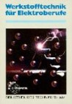Werkstofftechnik für Elektroberufe