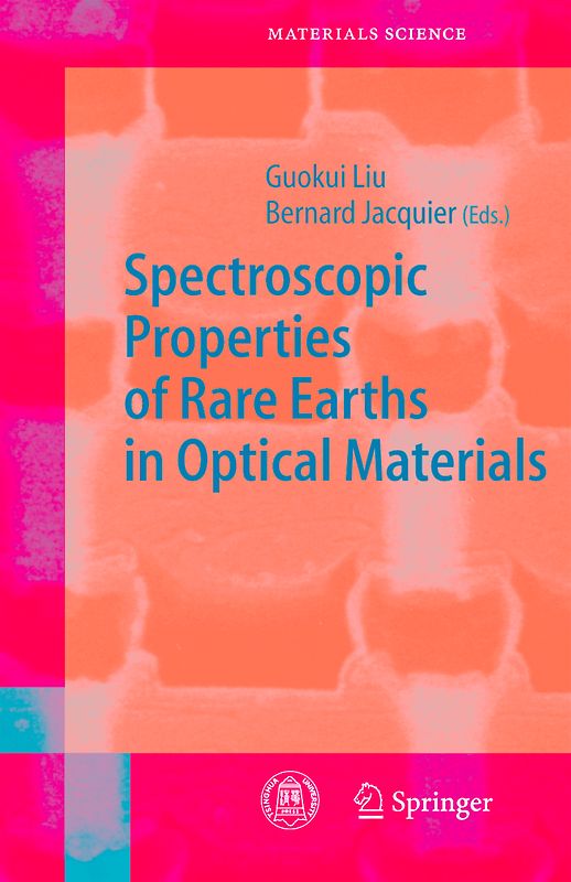 Spectroscopic Properties of Rare Earths in Optical Materials