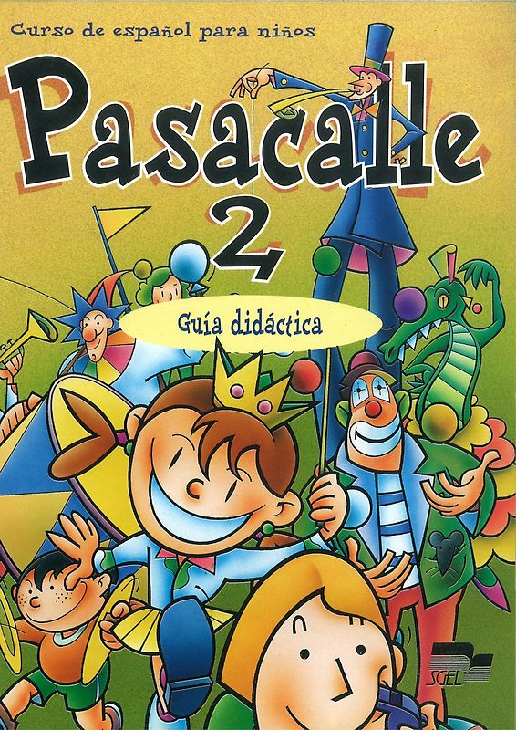 Pasacalle 2. Guia didactica / Pasacalle 2. Guía didáctica