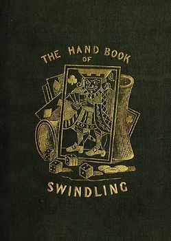The Handbook of Swindling