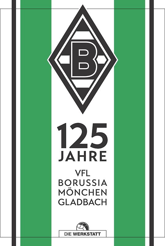 125 Jahre Borussia Mönchengladbach