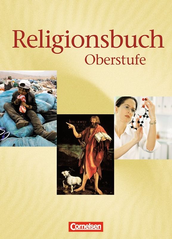 Religionsbuch - Unterrichtswerk für den evangelischen Religionsunterricht - Oberstufe - Bisherige Ausgabe