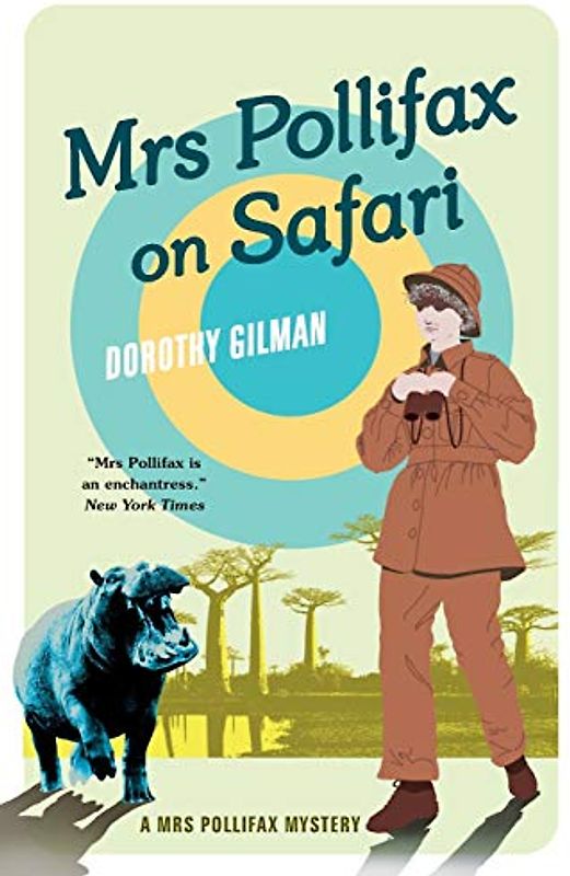 Mrs Pollifax On Safari (A Mrs Pollifax Mystery, Band 5)