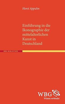 Einführung in die Ikonographie der mittelalterlichen Kunst in Deutschland