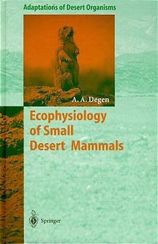 Ecophysiology of Small Desert Mammals