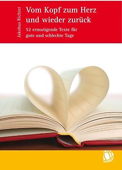 Vom Kopf zum Herz und wieder zurück