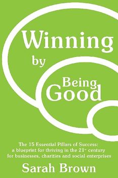Winning by Being Good