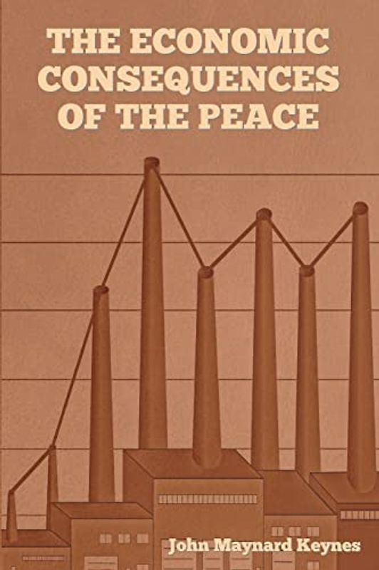 The Economic Consequences of the Peace