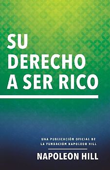Su Derecho a Ser Rico (Your Right to Be Rich)