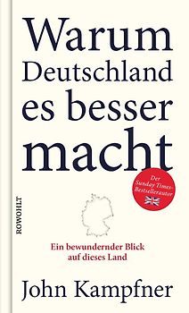 Warum Deutschland es besser macht