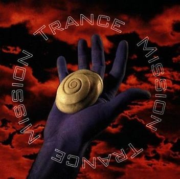 Trance Mission - Trance Mission