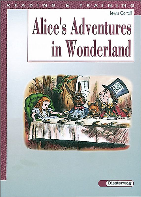 Reading and Training. A set of graded readers / Alice's Adventures in Wonderland