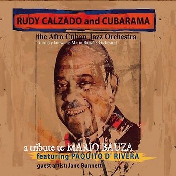 Rudy & Cubarama Calzado - Tribute to Mario Bauza