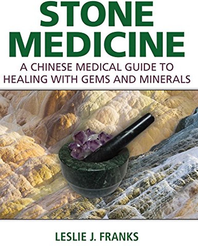 Stone Medicine