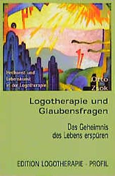 Logotherapie und Glaubensfragen