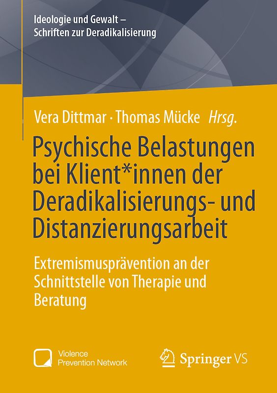 Psychische Belastungen bei Klient*innen der Deradikalisierungs- und Distanzierungsarbeit