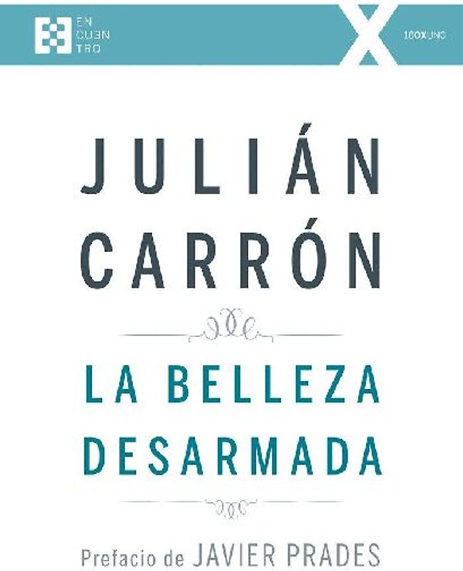 La belleza desarmada