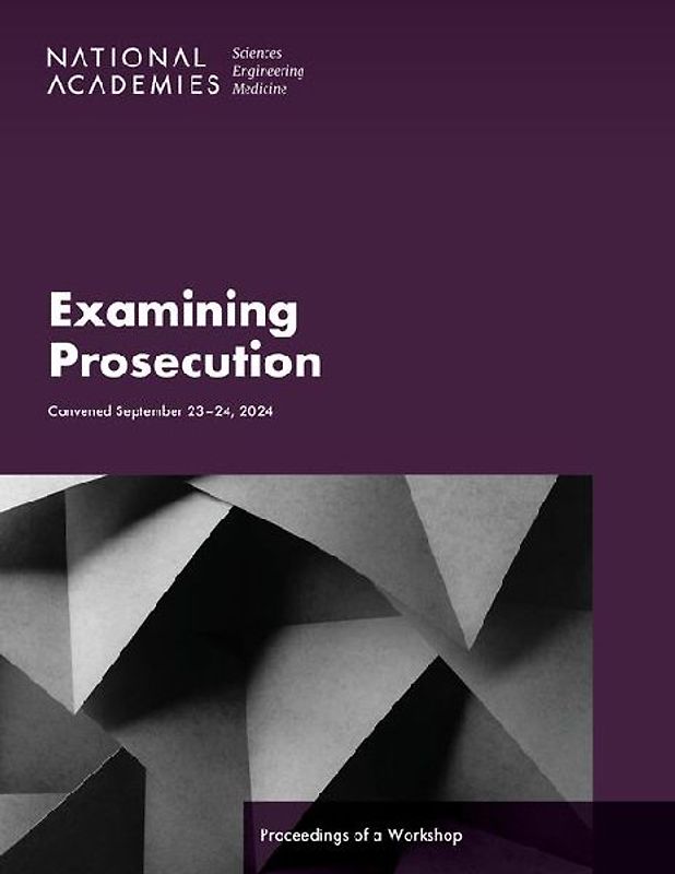 Examining Prosecution