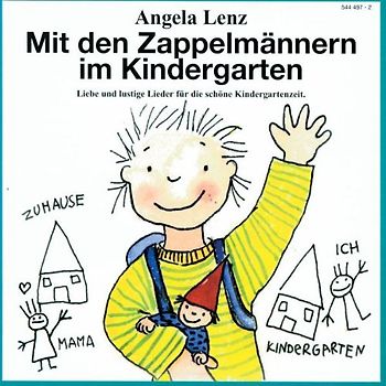 Angela Lenz - Mit den Zappelmaennern im Kindergarten