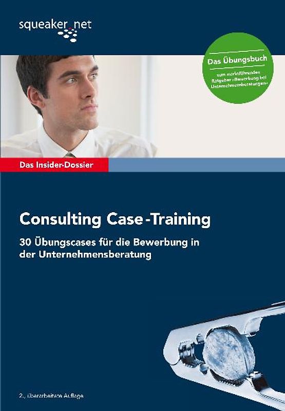 Das Insider-Dossier: Consulting Case-Training