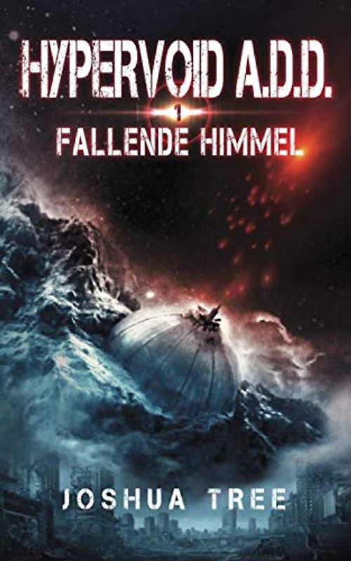 HYPERVOID A.D.D. 1: Fallende Himmel