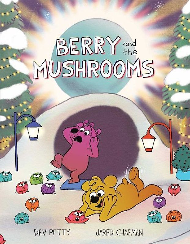 Berry and the Mushrooms