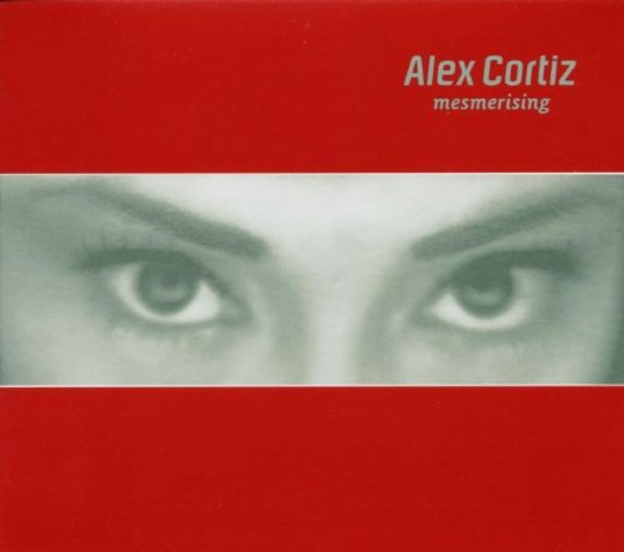 Alex Cortiz - Mesmerising