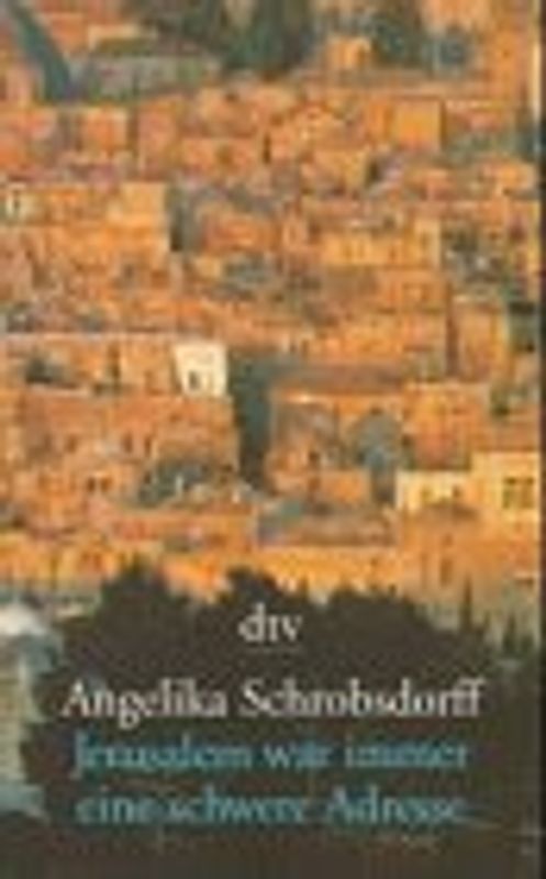 Jerusalem war immer eine schwere Adresse