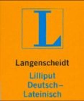 Langenscheidt Lilliput-Wörterbücher. Deutsch-Lateinisch