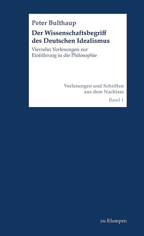 Der Wissenschaftsbegriff des Deutschen Idealismus