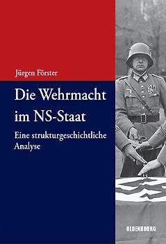 Die Wehrmacht im NS-Staat