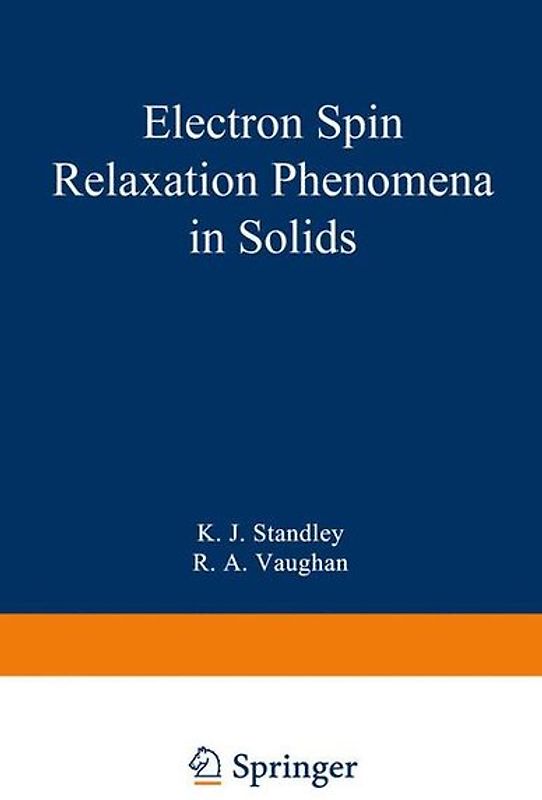 Electron Spin Relaxation Phenomena in Solids