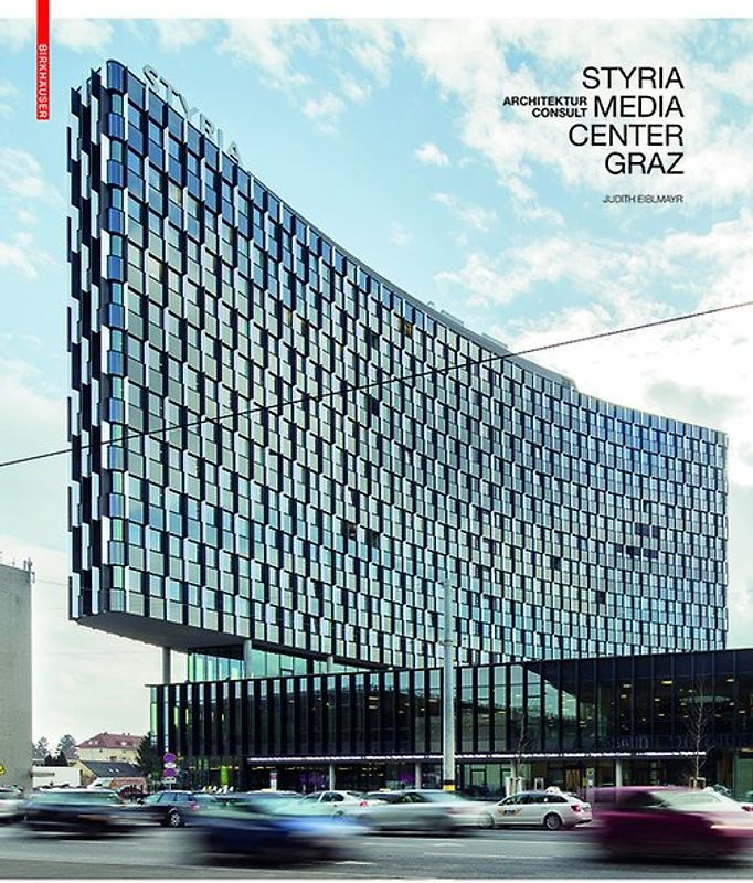 Styria Media Center Graz