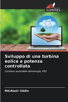 Sviluppo di una turbina eolica a potenza controllata