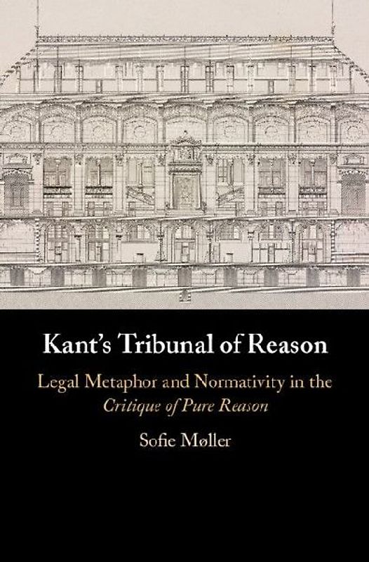 Kant's Tribunal of Reason